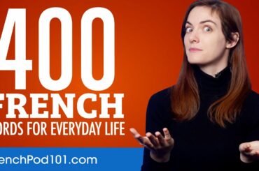 400 French Words for Everyday Life - Basic Vocabulary #20