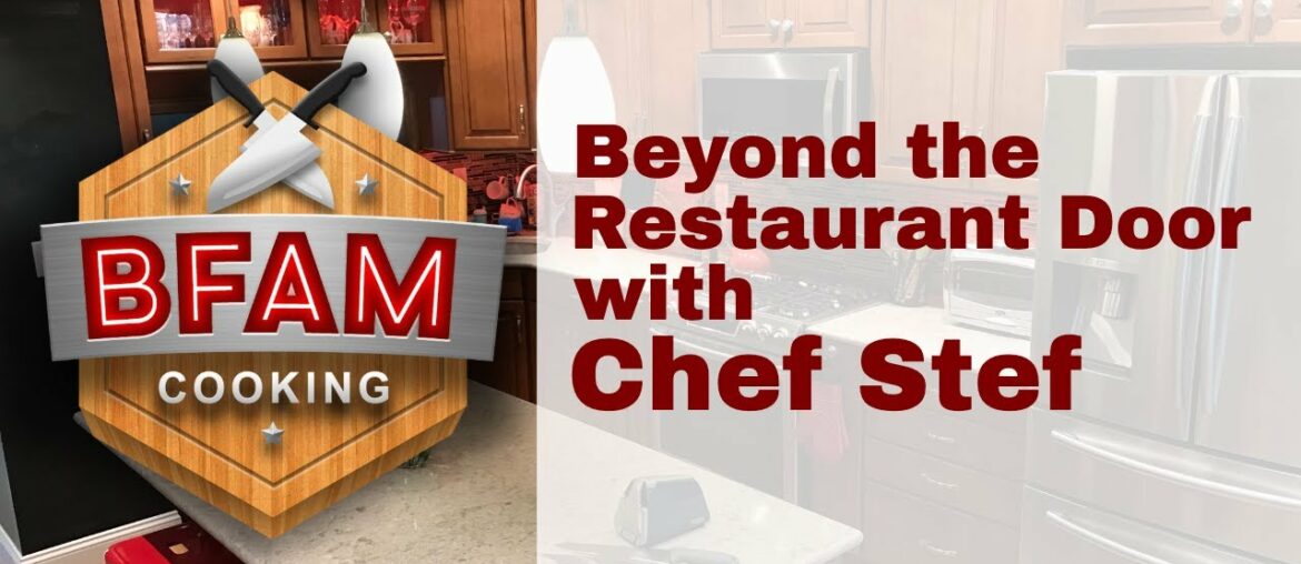 Beyond the Restaurant Door: Chef Stef from I Can Cook That Beyond the Restaurant Door: Chef Stef from I Can Cook That