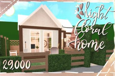Bloxburg | Light Floral Home | Speedbuild