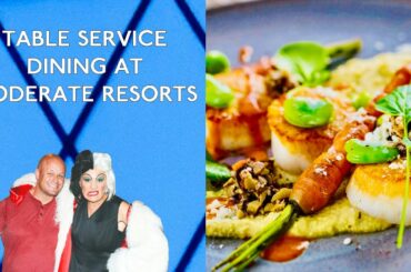 DISNEY TABLE SERVICE RESTAURANTS | WALT DISNEY WORLD MODERATE RESORTS