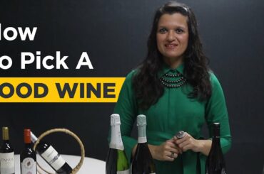 How To Pick A Good Wine | The Ultimate Guide To Buying Wine