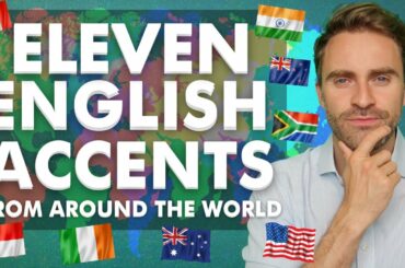11 English Accents from Around the World in 1 Video