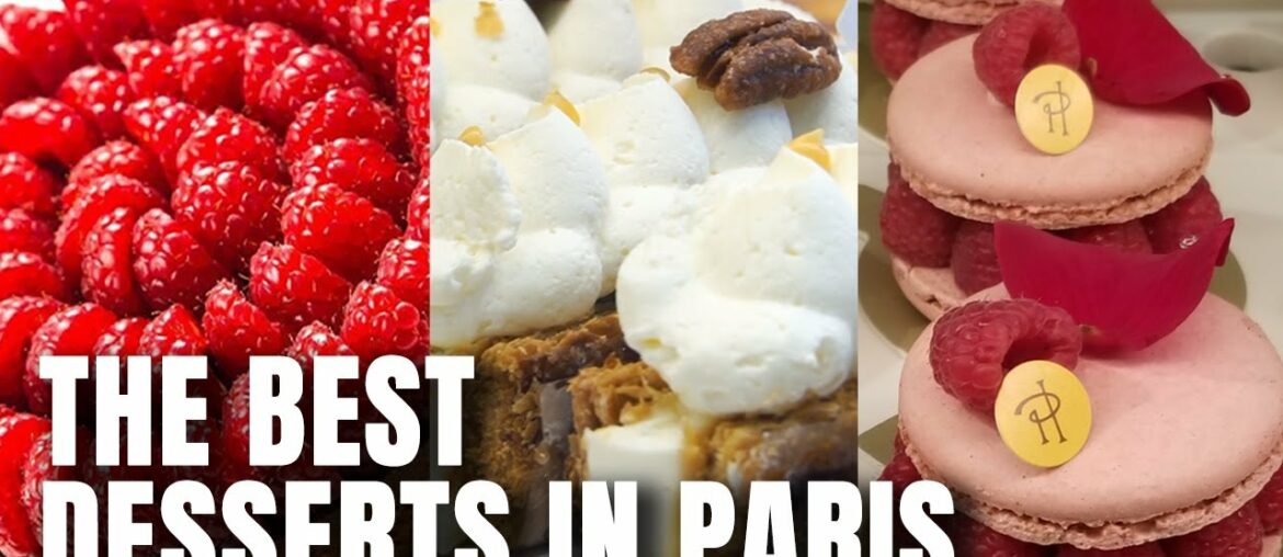 10 Mouthwatering French Desserts & Pastries to Try in Paris 10 Mouthwatering French Desserts & Pastries to Try in Paris