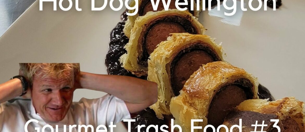 Gordon Ramsay's Worst Nightmare? The Hot Dog Wellington | Gourmet Trash Food #3