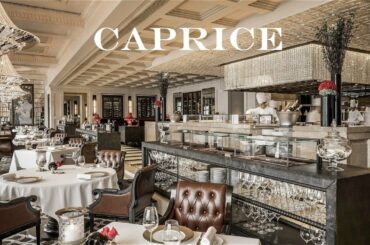 Caprice: 3 Michelin Star French Restaurant Review - Four Seasons Hotel Hong Kong