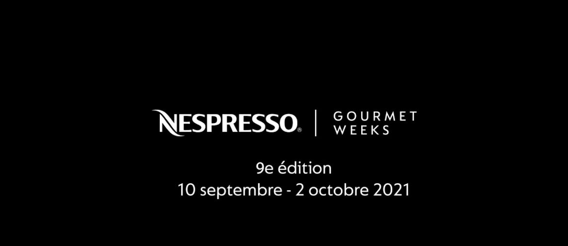 Nespresso – Gourmet Weeks 2021 21" | F-CH Nespresso - Gourmet Weeks 2021 21" | F-CH