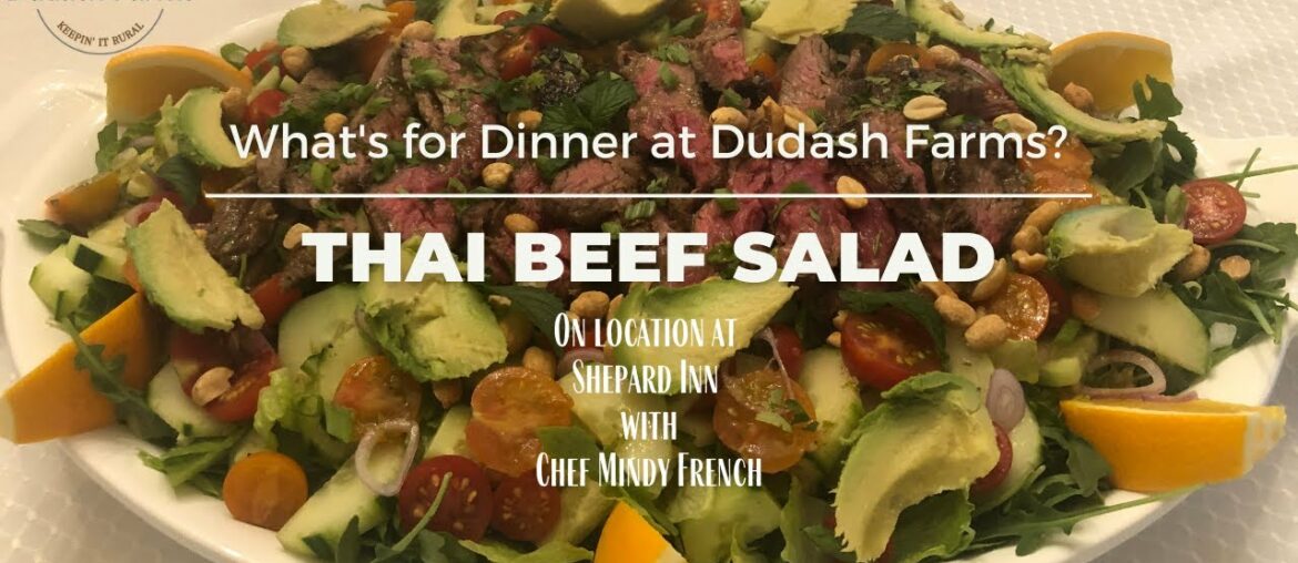 Thai Beef Salad with Chef Mindy French at Shepard Inn Thai Beef Salad with Chef Mindy French at Shepard Inn