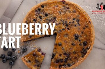 Blueberry Tart | Everyday Gourmet S6 E4