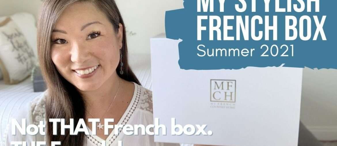 *NEW* | My Stylish French Box by My French Country Home | Un Weekend a Saint-Tropez | Summer 2021