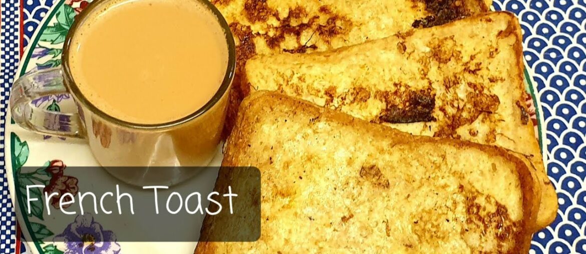 French Toast recipe || Tea time snacks