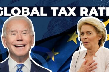 Why Is A Global Tax Rate A TERRIBLE Idea?