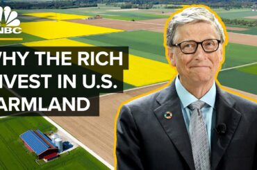 Why Bill Gates Is Buying Up U.S. Farmland