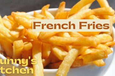 Crispy French Fries | Homemade French Fries Recipe By Hunny's Kitchen