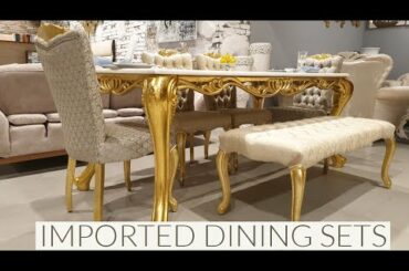 DESIGNER DINING SETS | IMPORTED AND ULTRA LUXURY FURNITURE | MAHIRA STORE SULTANPUR NEW DELHI