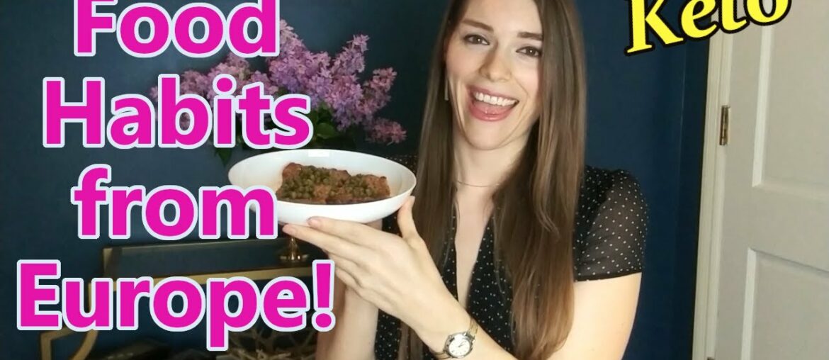 Europe's Food and Health Habits [Weekly Meal Plan, Let's Mange]