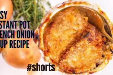 Instant Pot French Onion Soup Recipe #shorts