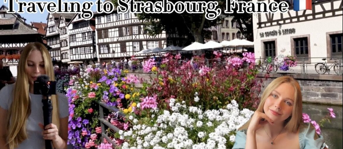 Traveling to Strasbourg, France | Trying French Food | August Vlog | My Second Vlog on YouTube