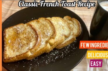 Classic French Toast Recipe || easy breakfast recipe for beginners by Kitchen with Muskan