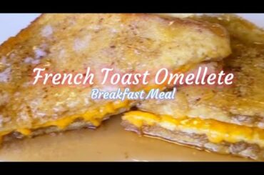 French Toast Omellete | Breakfast Recipe | Quick & Easy