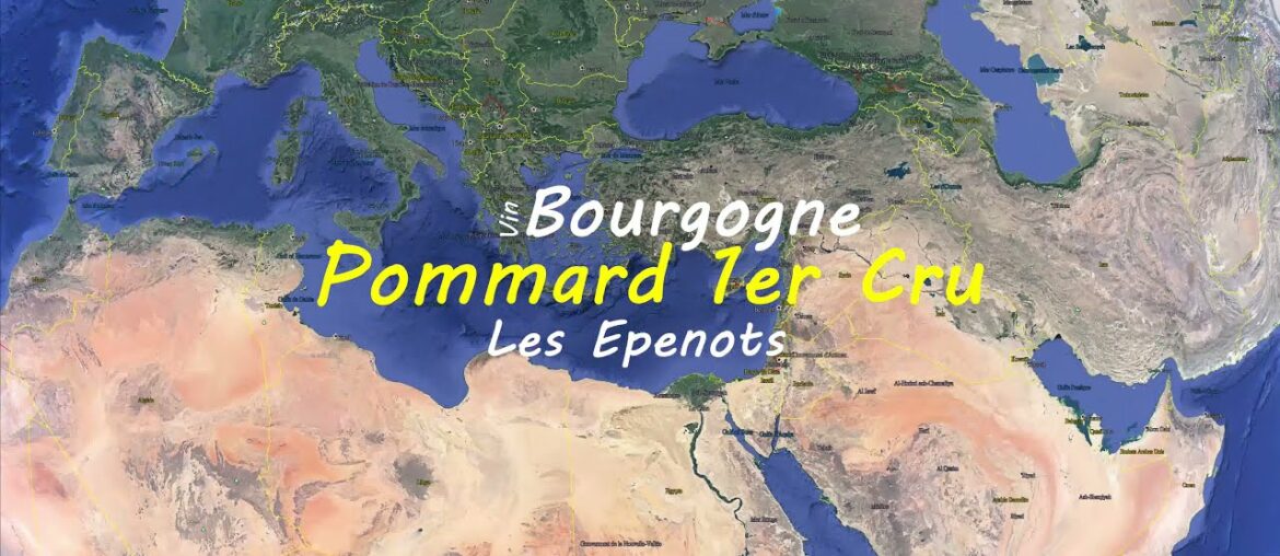 Pommard 1er Cru Les Epenots | French wine map | Wine study