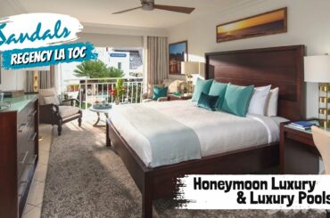 Luxury Poolside (LP) & Honeymoon Luxury (HL) | Sandals La Toc, St Lucia | Full Room Tour & Review 4K