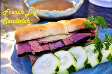French Dip Sandwiches