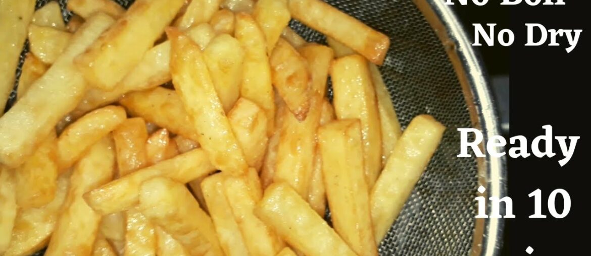 How to Make Crispy French Fries Recipe | Homemade Perfect French Fries Recipe