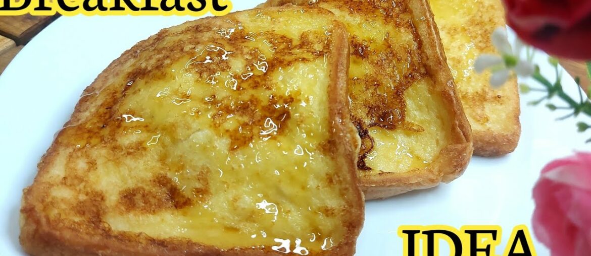 Easy Breakfast Recipe | Breakfast Ideas | 5 Minutes Breakfast  Recipe l French Toast Recipe