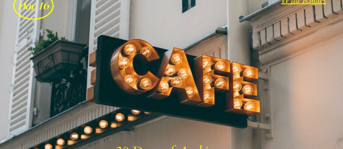 French Cafe Ambience | Ambience ASMR  | Restaurant Ambience | 30 Days of Ambience | Wild Rubies