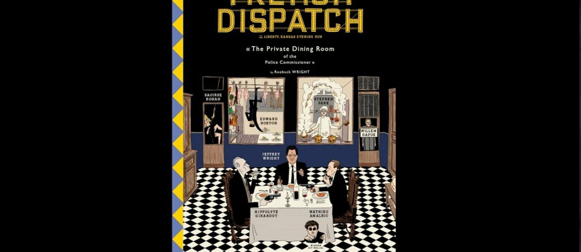 THE FRENCH DISPATCH | The Private Dining Room of the Police Commissioner by Roebuck WRIGHT THE FRENCH DISPATCH | The Private Dining Room of the Police Commissioner by Roebuck WRIGHT