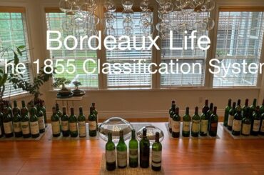 Bordeaux Wine Basics: The 1855 Growth Classification System