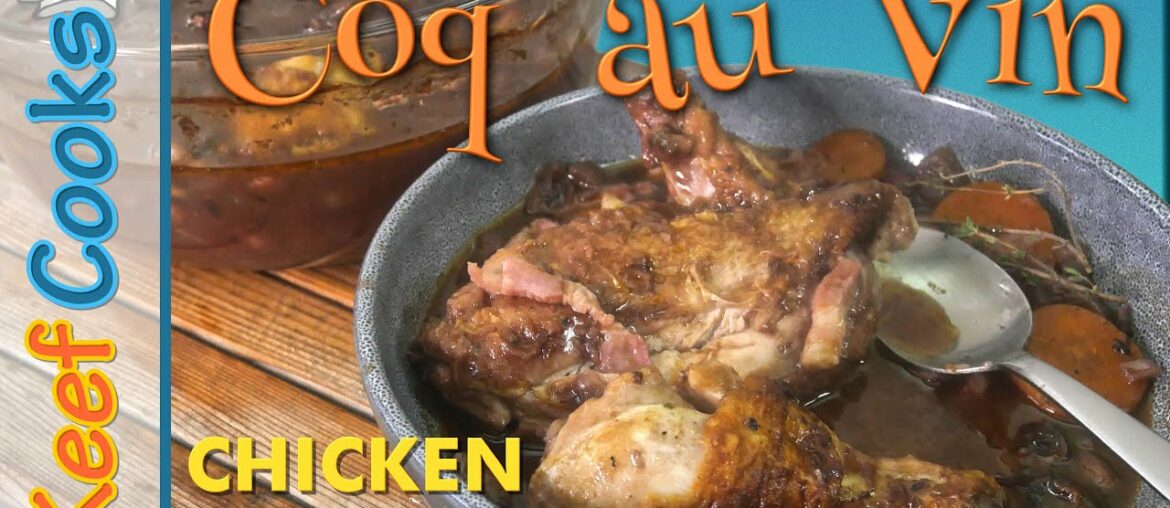 Coq au Vin | Chicken in Red Wine Coq au Vin | Chicken in Red Wine