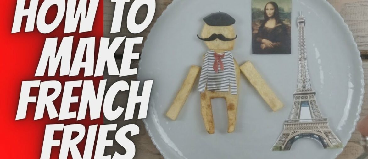 The only French fries recipe you will ever need