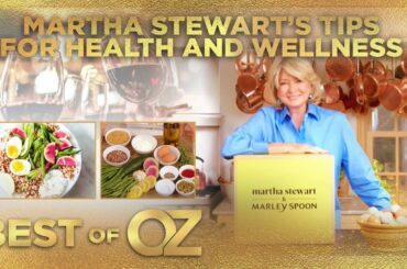 Clean Living And Health Tips With Martha Stewart - Dr. Oz: The Best Of Season 12