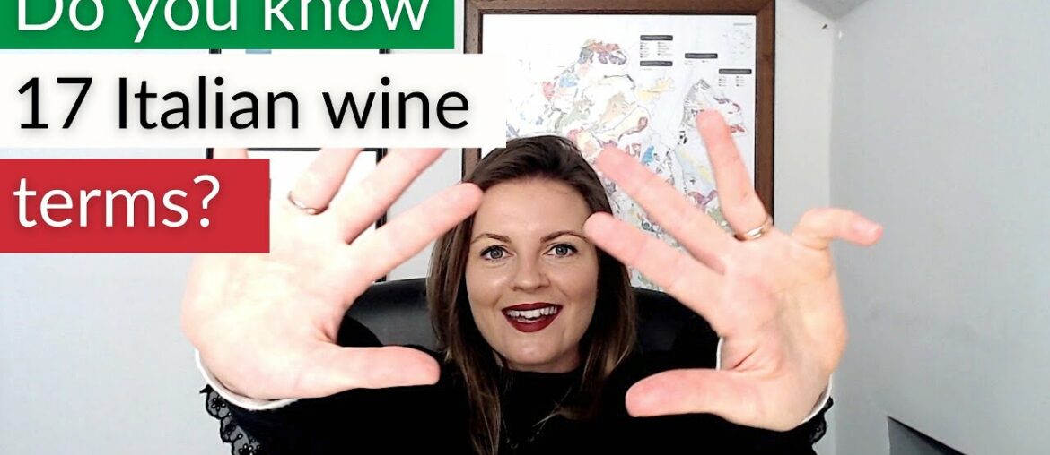 Top 17 Common Italian Wine Terms YOU NEED TO KNOW | Wine 101 | Wine Education & Pronunciation
