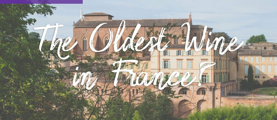 The Roman Origins of a Forgotten French Wine (Gaillac Wines Series 1) [Reupload]