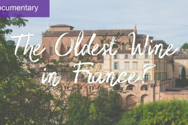 The Roman Origins of a Forgotten French Wine (Gaillac Wines Series 1) [Reupload]