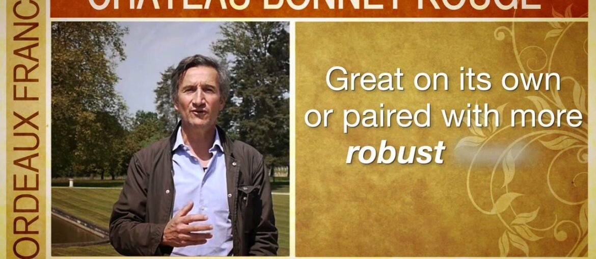 French Red wine Chateau Bonnet Rouge French Red wine Chateau Bonnet Rouge