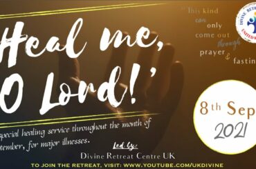(LIVE) - Healing Retreat (8 September 2021) Divine UK