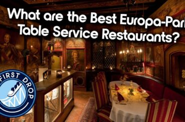 What are the Best Europa-Park Table Service Restaurants?