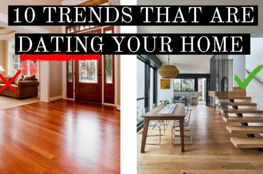 10 TRENDS THAT ARE DATING YOUR HOME | TIPS + TRICKS TO FIX | TREND FORECASTING 2022 | HOME TRENDS