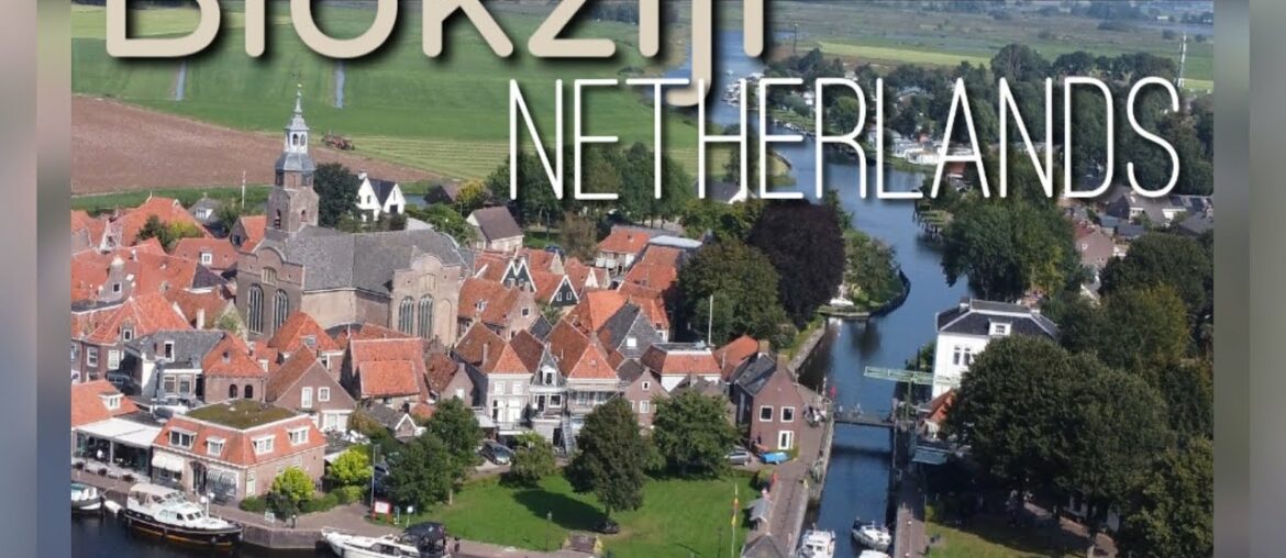 Blokzijl,Netherlands where  can find the famous restaurants, french,Dutch seafood and Spanish Tapas.