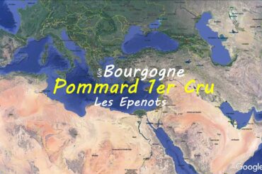 Pommard 1er Cru Les Epenots | French wine map | Wine study