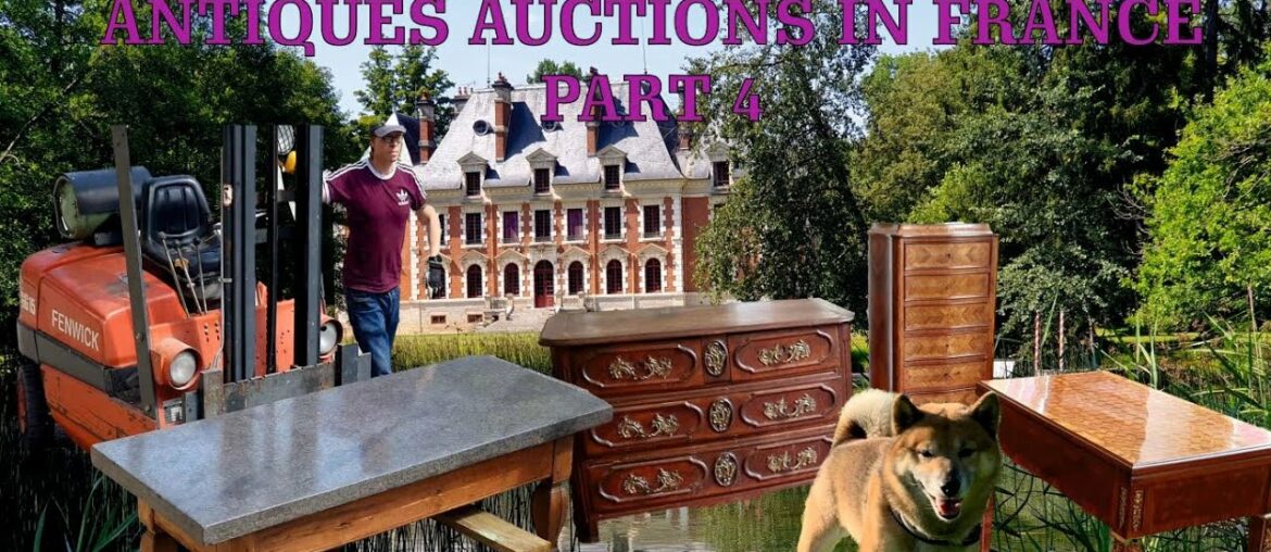 ANTIQUES AUCTIONS BROCANTE IN FRANCE PART 4  A 500 KILOS MOVES INTO THE CHATEAU memoires no.25