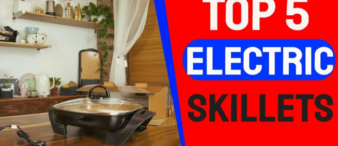 TOP 5 | Electric Skillets | in 2021 | skillets made in usa | Electric Ceramic Titanium Skillet | TOP 5 | Electric Skillets | in 2021 | skillets made in usa | Electric Ceramic Titanium Skillet |