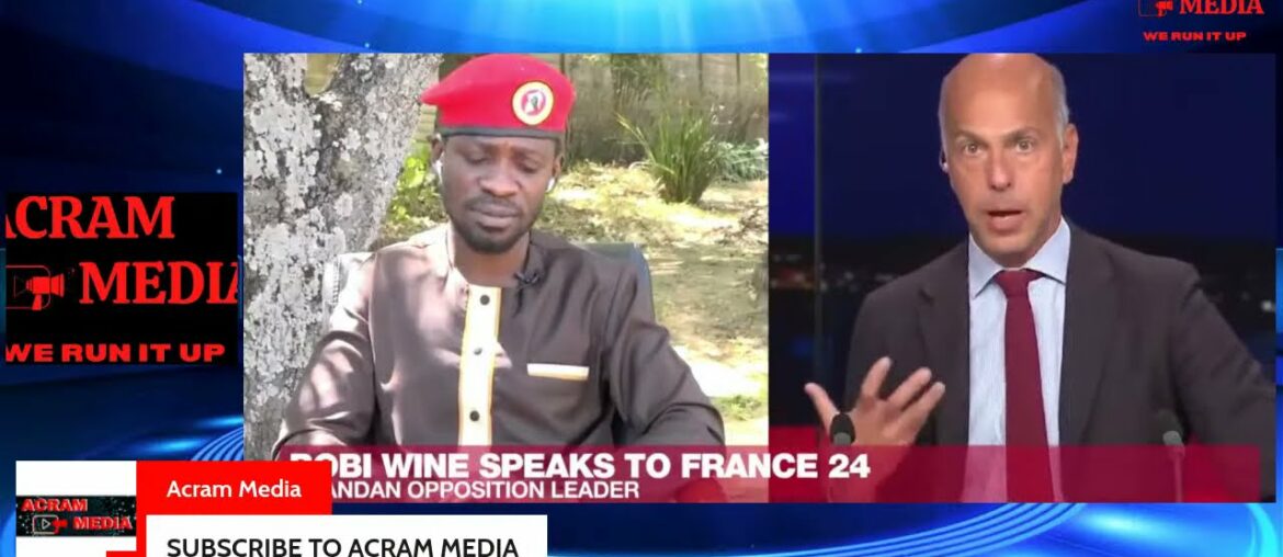 H.E. Bobi Wine full interview on FRANCE 24  "'Museveni will end up in the dustbin of history"
