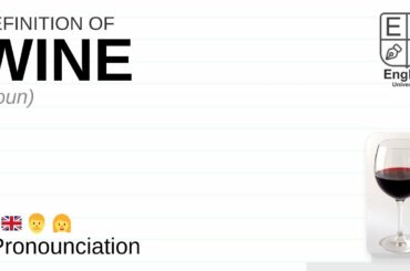 WINE meaning, definition & pronunciation | What is WINE? | How to say WINE