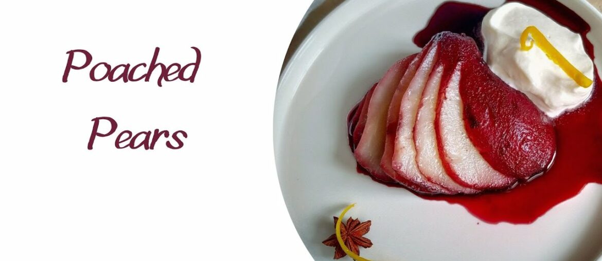 Spiced Red Wine Poached Pears (French classic) Spiced Red Wine Poached Pears (French classic)
