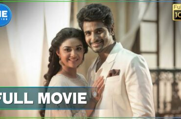 Remo - Tamil Full Movie | Sivakarthikeyan | Keerthy Suresh | Bakkiyaraj Kannan | Anirudh Ravichander