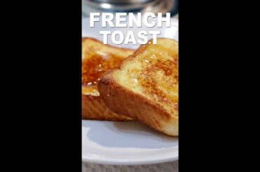 How to Make French Toast #Shorts | Easy French Toast Recipe